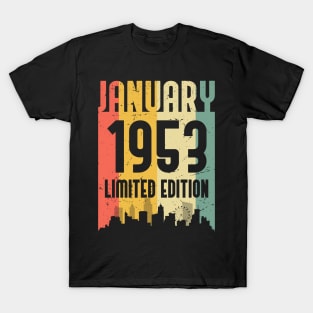 70 Years Vintage Legend Since January 1953 70th Birthday T-Shirt T-Shirt